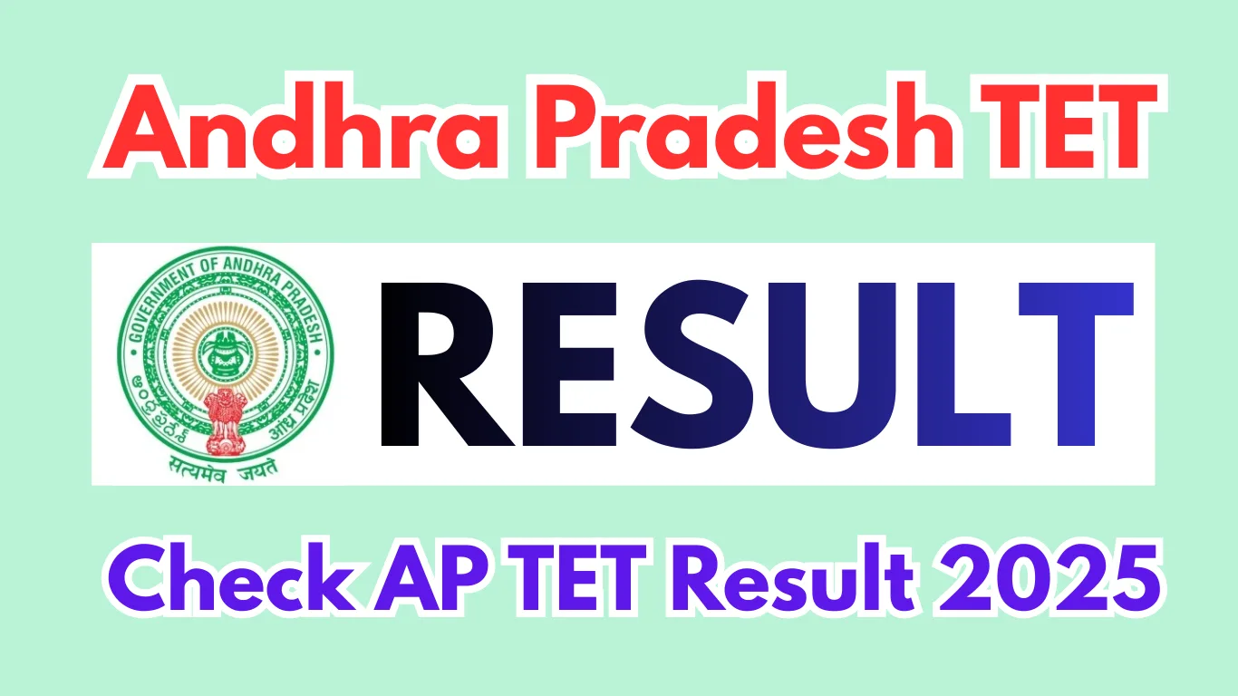 AP TET Result 2025 – Date, Final Answer Key, Cut Off Marks & Result Check Link