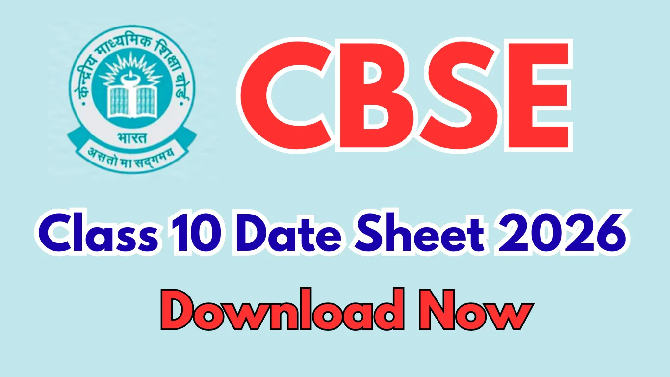 CBSE Class 10 Date Sheet 2026 Released: Phase 1 & Phase 2 Exam Schedule