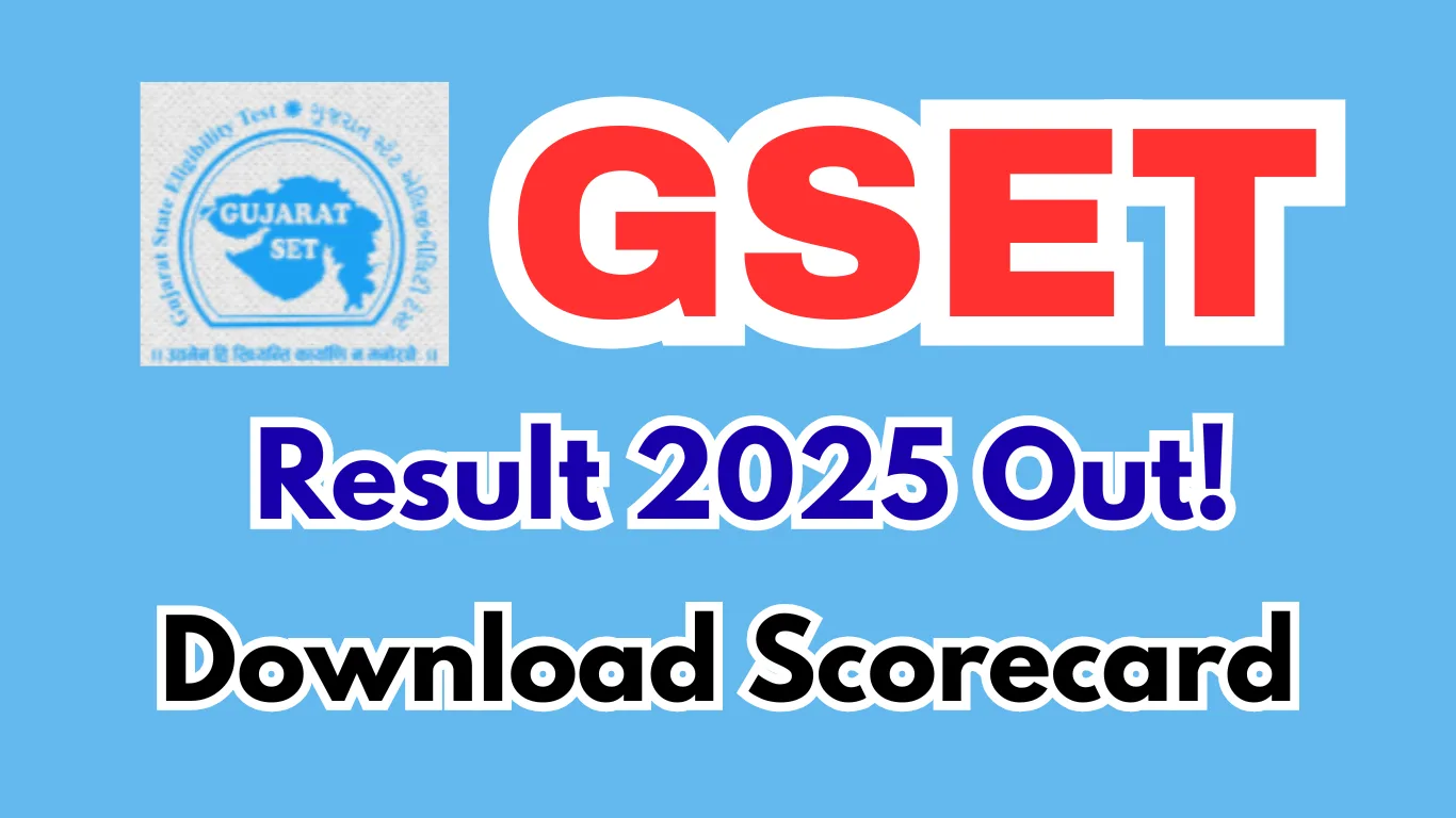 GSET Result 2025: Release Date, Final Answer Key, Scorecard Download