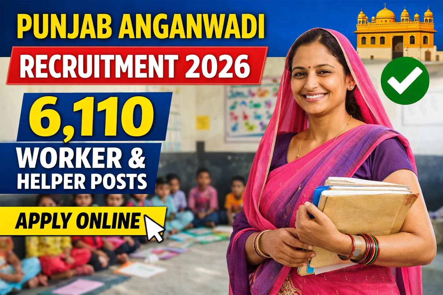 Punjab Anganwadi Recruitment 2026 Reopened – Apply Online for 6,110 Worker & Helper Posts